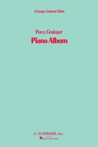 Percy Grainger Piano Album