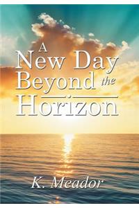 New Day Beyond the Horizon