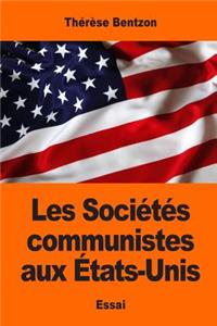 Les Sociétés communistes aux États-Unis