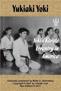 Yoki's Karate Errantry in America