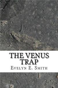 The Venus Trap