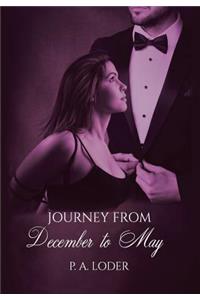 Journey from December to May