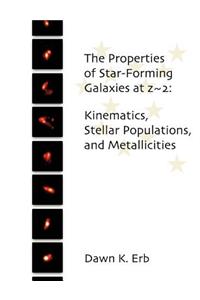 Properties of Star-Forming Galaxies at z 2