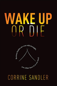 Wake Up or Die