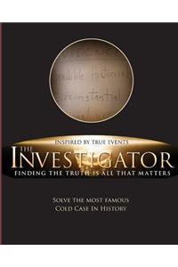 Investigator
