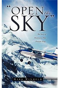 Open the Sky