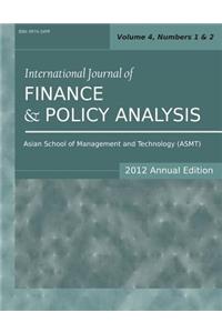 International Journal of Finance and Policy Analysis (2012 Annual Edition)