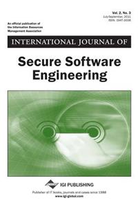 International Journal of Secure Software Engineering (Vol. 2, No. 3)