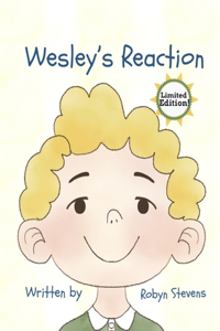 Wesley's Reaction