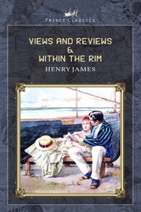 Views and Reviews & Within the Rim