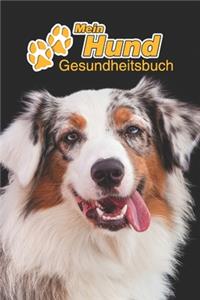 Mein Hund Gesundheitsbuch