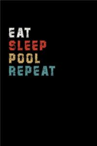 Eat Sleep Pool Repeat Funny Sport Gift Idea