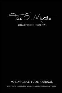 The 5 Minute Gratitude Journal