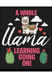 A Whole Llama Learning Going On!