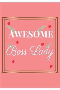 Awesome Boss Lady