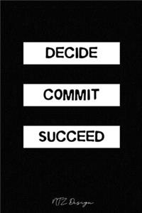 Decide Commit Succeed