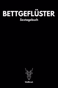 Bettgeflüster - Sextagebuch