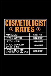 Cosmetologist Rates