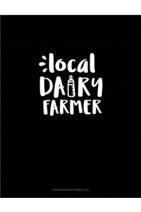 Local Dairy Farmer