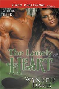 The Lonely Heart [The Conjure Bones 2] (Siren Publishing Classic)