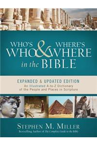 Who's Who and Where's Where in the Bible