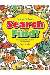 Search and Find Amazing Hidden Picture Activity Book for Kids