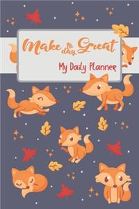 Make Today Great