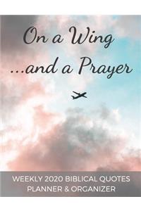 On a Wing and a Prayer