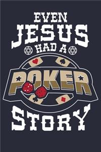 Even Jesus Had A Poker Story