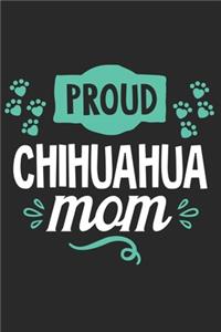 Proud Chihuahua Mom