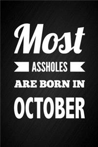 Most Assholes Are Born In October