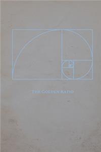 The Golden Ratio