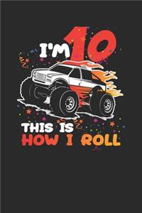 I'm 10 This Is How I Roll
