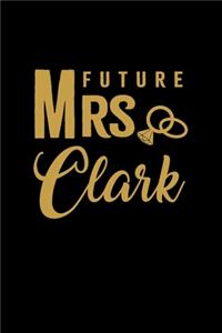 Future Mrs. Clark