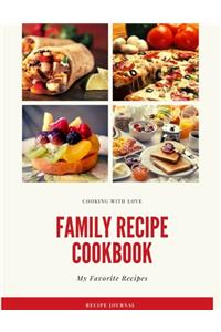 Family Cookbook, Recipe Book, Blank Recipe Notebook, Recipe Journal - 8.5x11 inches - 120 pages for Blank Recipe.