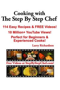 Cooking with The Step by Step Chef