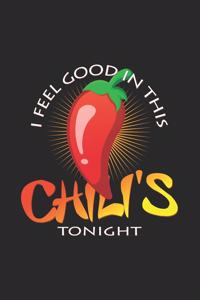 I feel good chili's