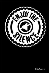 Enjoy The Silence