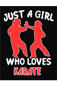 Just a Girl Who Loves Karate