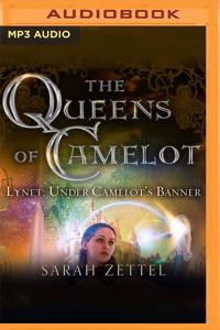 Lynet: Under Camelot's Banner