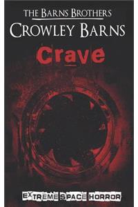 Crave: Extreme Space Horror