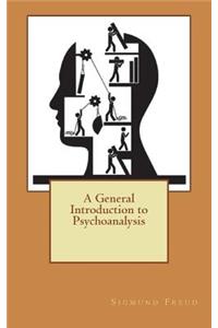 A General Introduction to Psychoanalysis