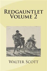 Redgauntlet Volume 2