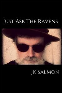 Just Ask the Ravens
