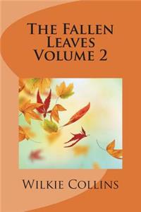 The Fallen Leaves Volume 2