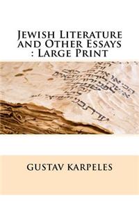 Jewish Literature and Other Essays