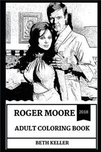 Roger Moore Adult Coloring Book