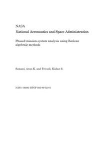 Phased-Mission System Analysis Using Boolean Algebraic Methods