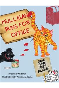 Mulligan Runs for Office