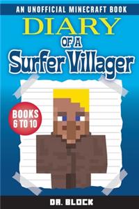 Diary of a Surfer Villager, Books 6-10
